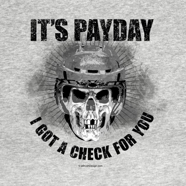 It's Payday – funny hockey player by eBrushDesign